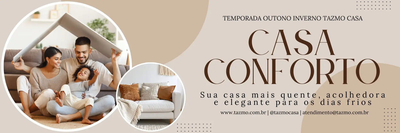 promoção casa decoração outono inverno 2026 loja tazmo casa